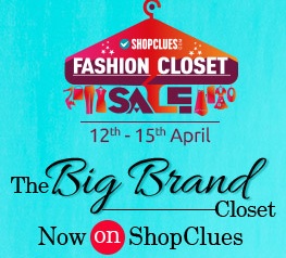 India Desire : Shopclues Fashion Closet Sale 12th-15th April 2016